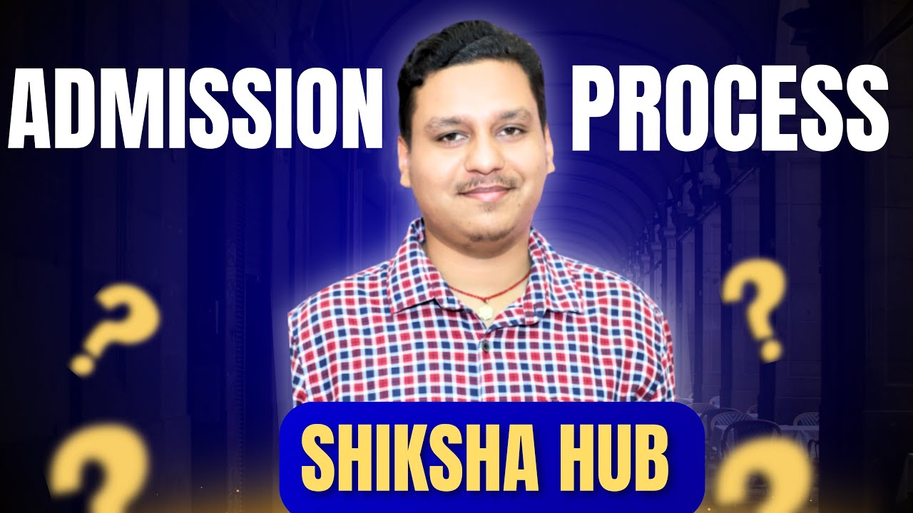 Admission details 2k26-SHIKSHA HUB GARHWA