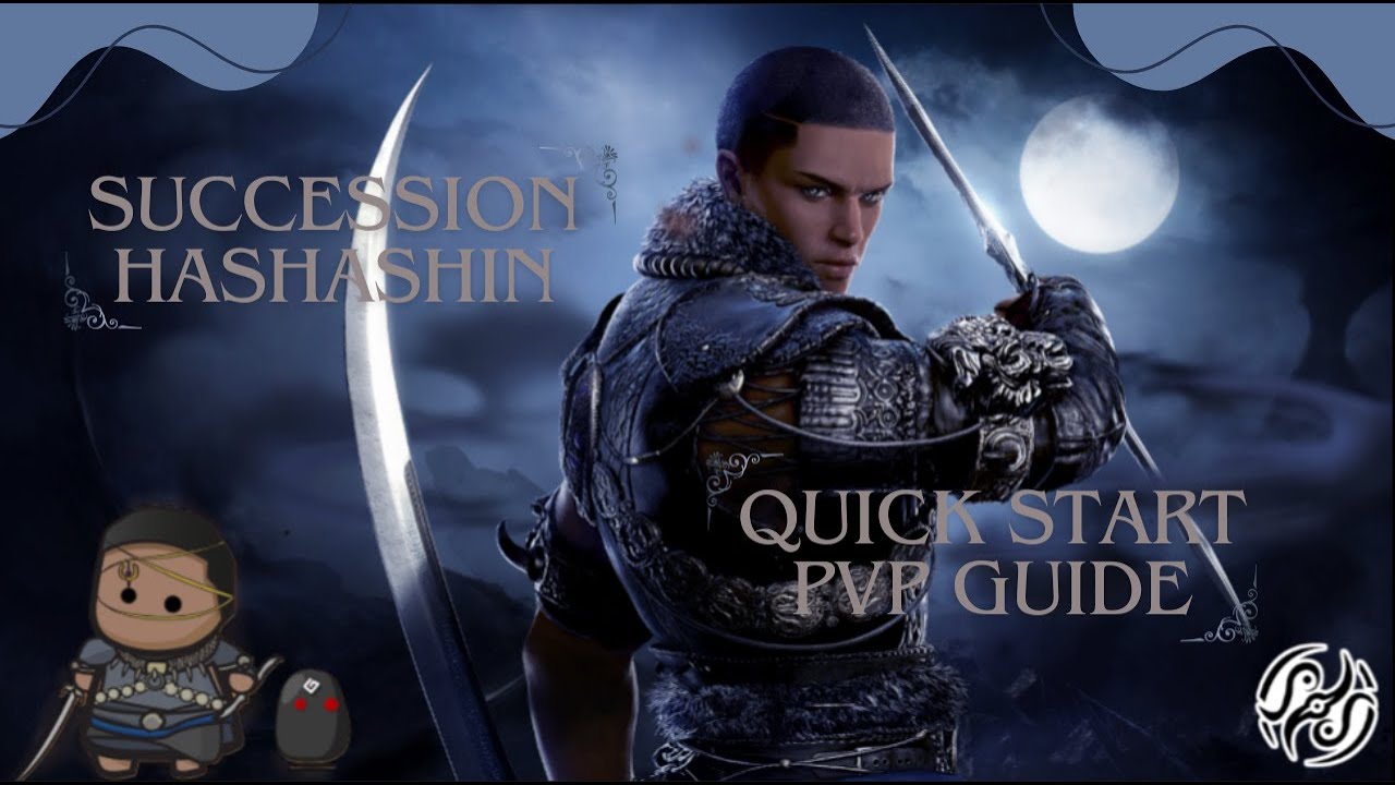 Black Desert Online: Succession Hashashin- Quick Start PVP Guide