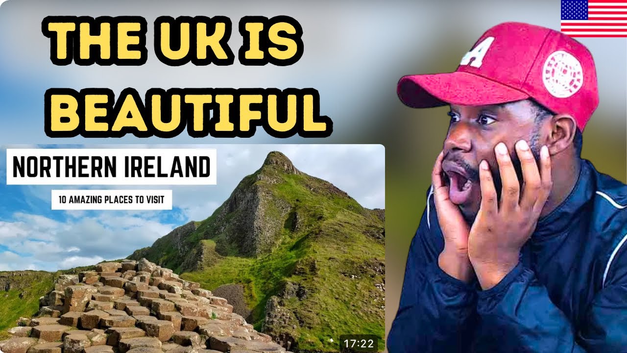 American Reacts to 10 Amazing Places To Visit in the UK - Northern Ireland