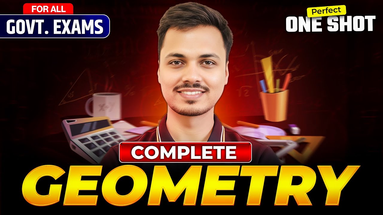 ⭐ Complete Geometry in One Video | SSC, Railway & All Govt Exams | Full Theory + All Question Types