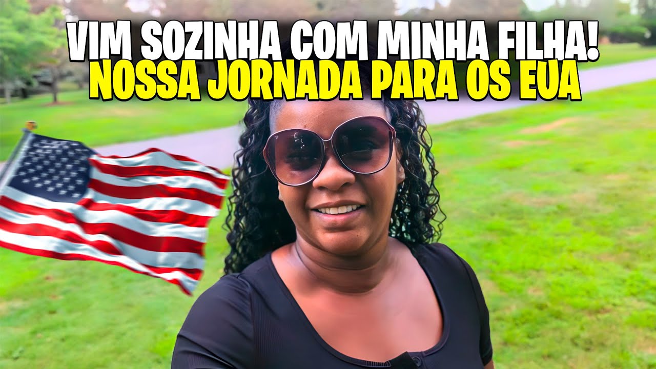 COMO DEIXEI TUDO PARA TRÁS E CONQUISTEI UMA NOVA VIDA NOS EUA SOZINHA COM MINHA FILHA!