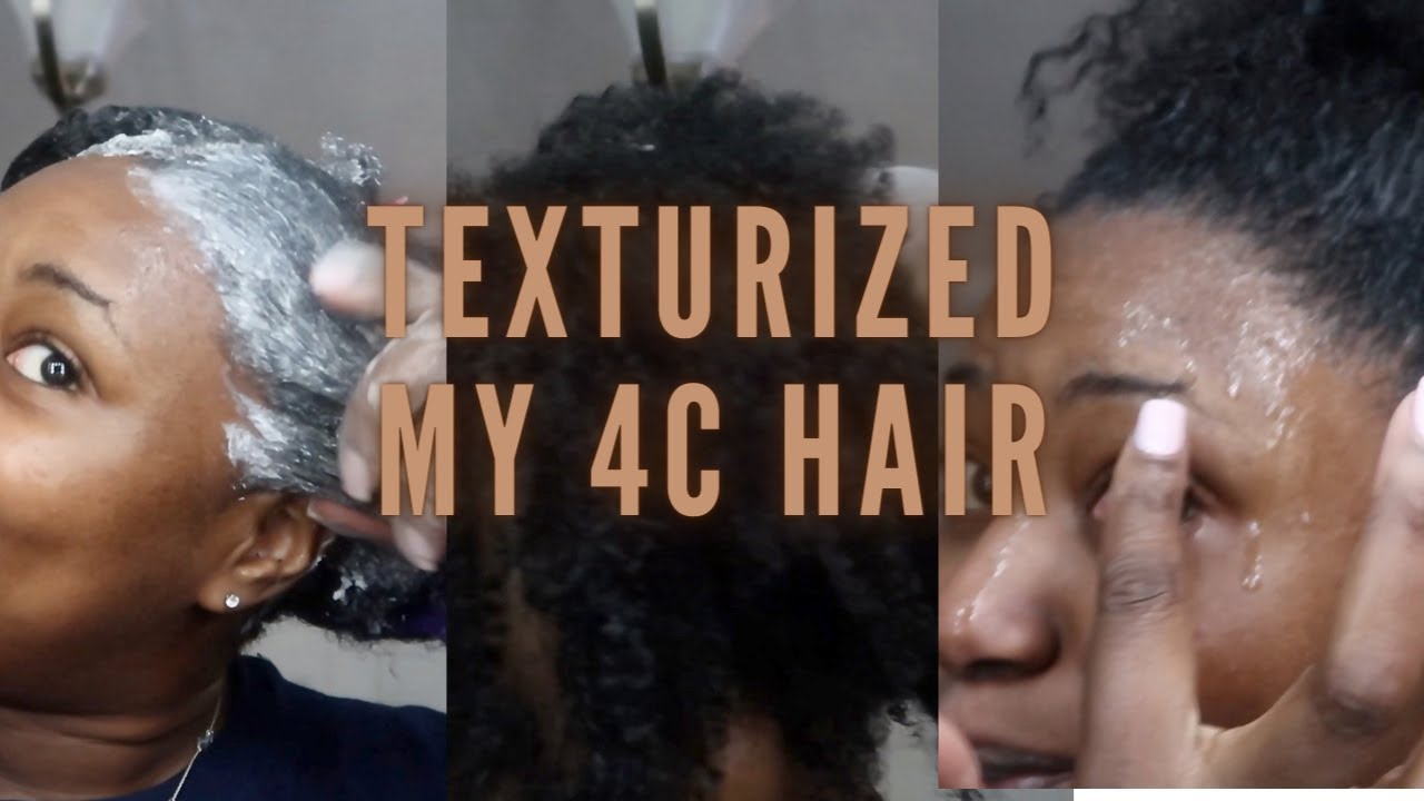 I TEXTURIZED MY 4C HAIR| SOFT AND BEAUTIFUL TEXTURIZER