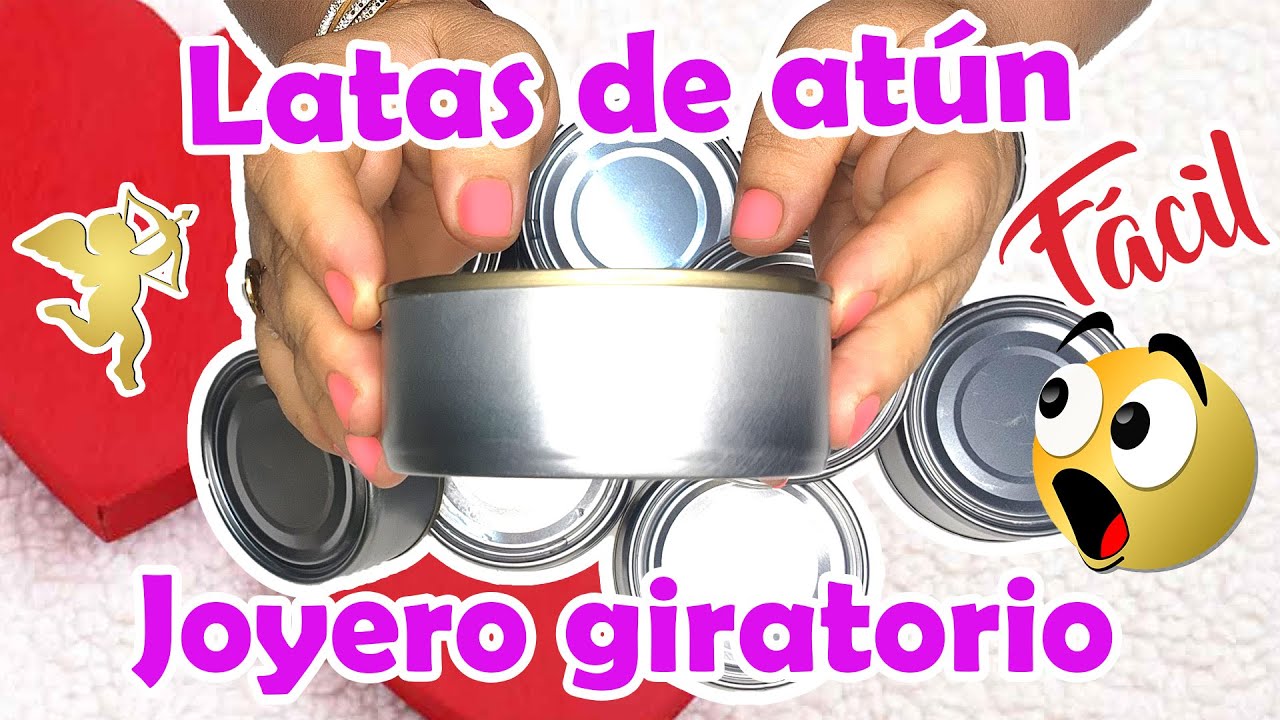 Diy LATAS DE ATÚN  !! JOYERO GIRATORIO !! FÁCIL Y ECONÓMICO ♻️