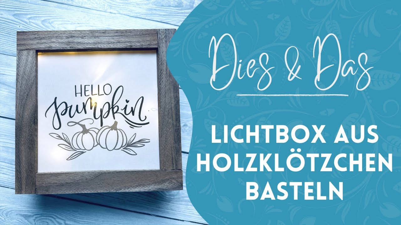 Lichtbox aus Holzklötzchen basteln