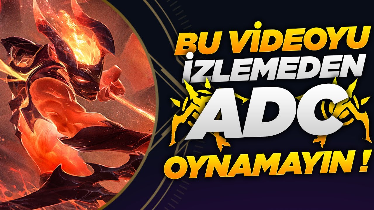 ADC REHBERİ | KİTE AYARLARI | KISAYOL TUŞLARI | POZİSYON ALMA | ADC TAKTİKLERİ