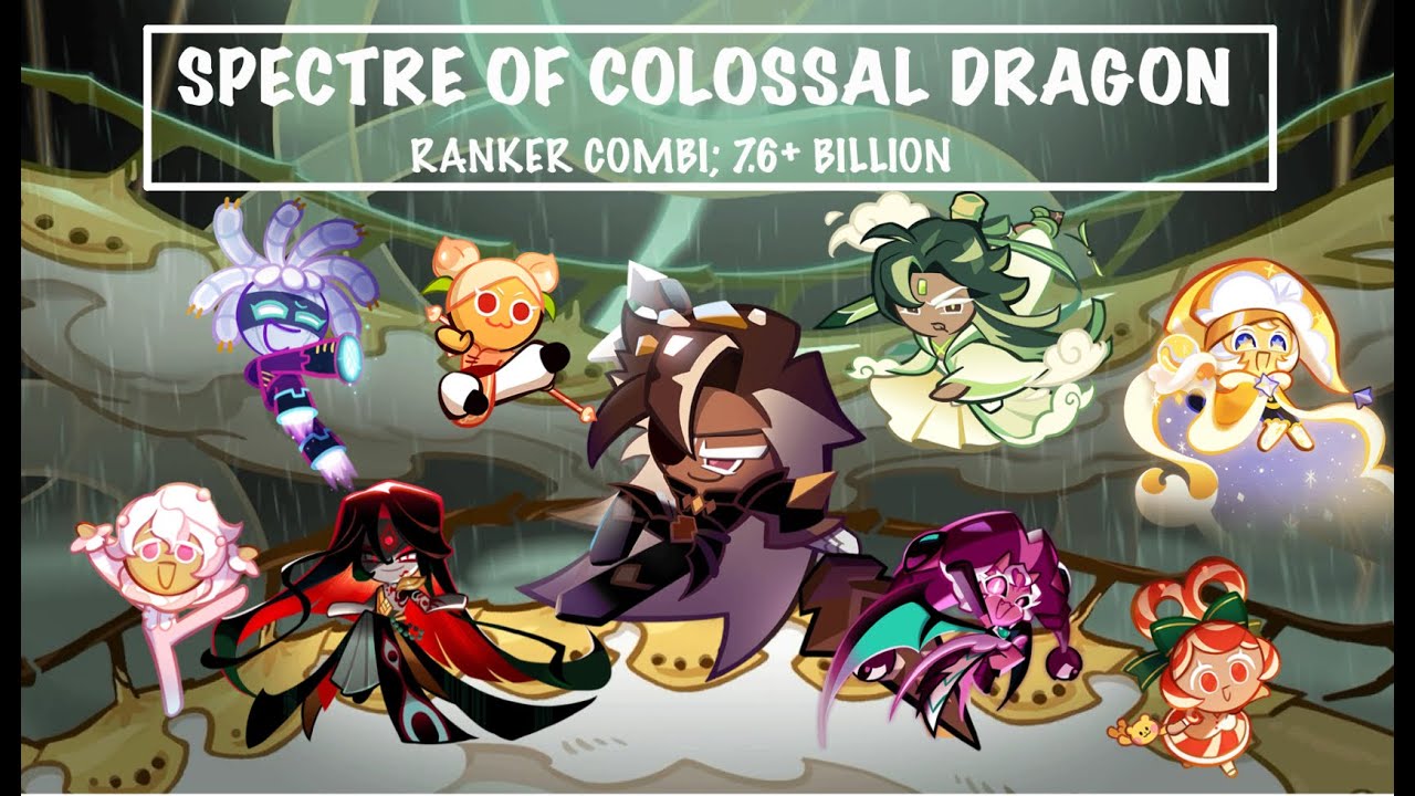 [CROB] SPECTRE OF COLOSSAL DRAGON BREAKOUT 7.6B (Ranker Combi)