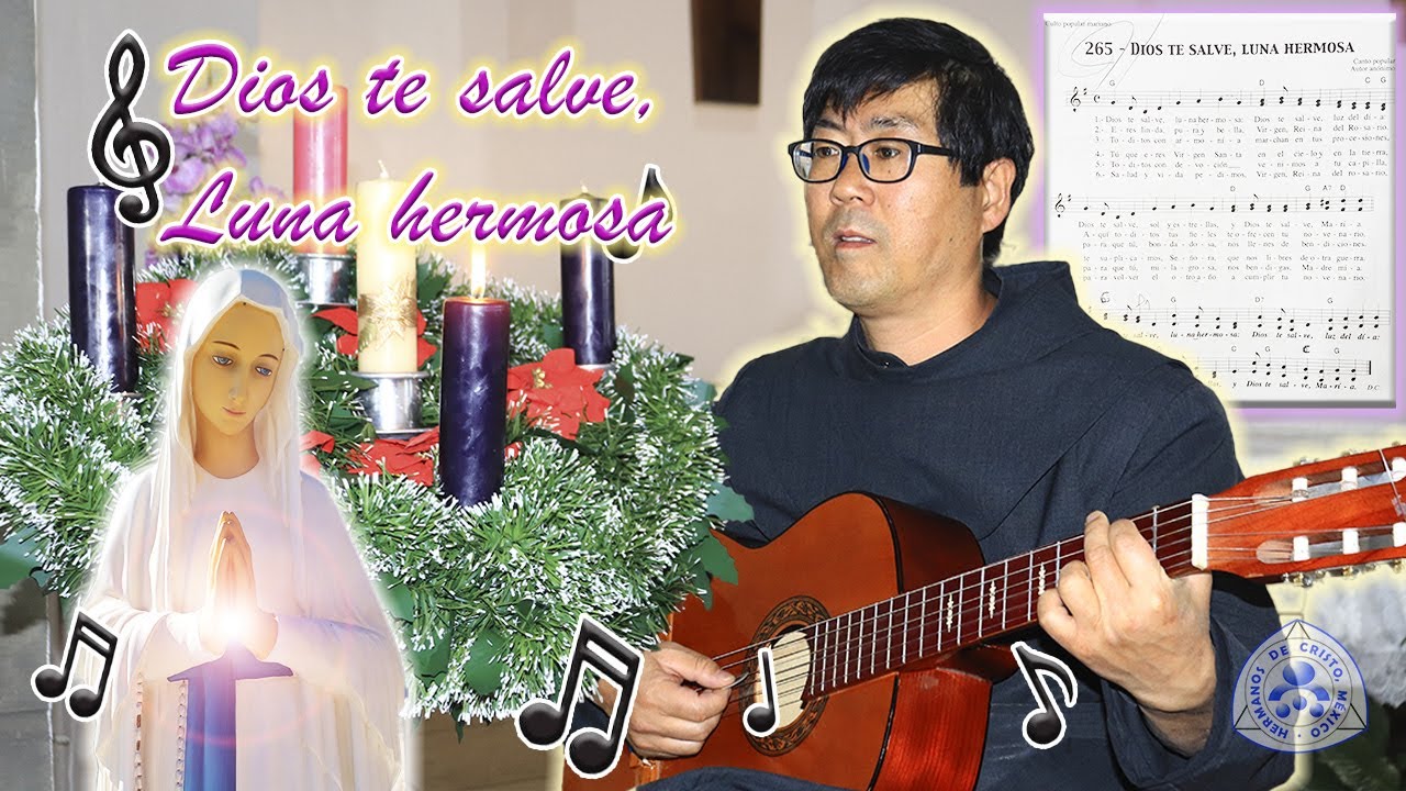20. DIOS TE SALVE, LUNA HERMOSA | Canto mariano | Hno. Cristóbal