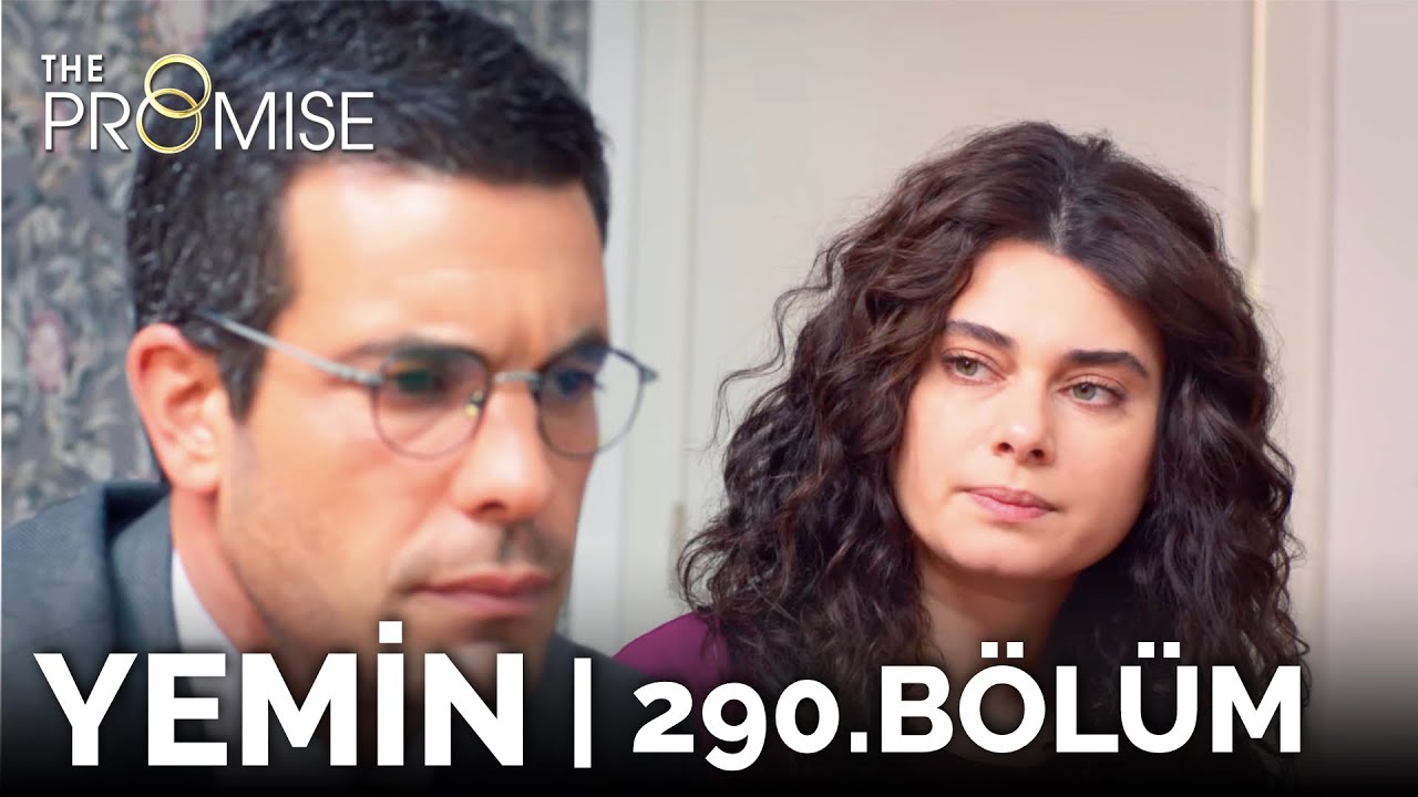 Yemin 290. Bölüm | The Promise Season 3 Episode 290
