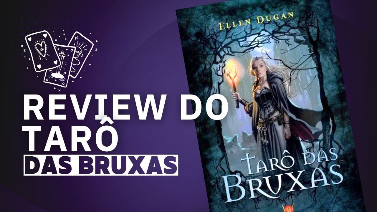 Review do Tarô das Bruxas (Witches Tarot), de Ellen Dugan