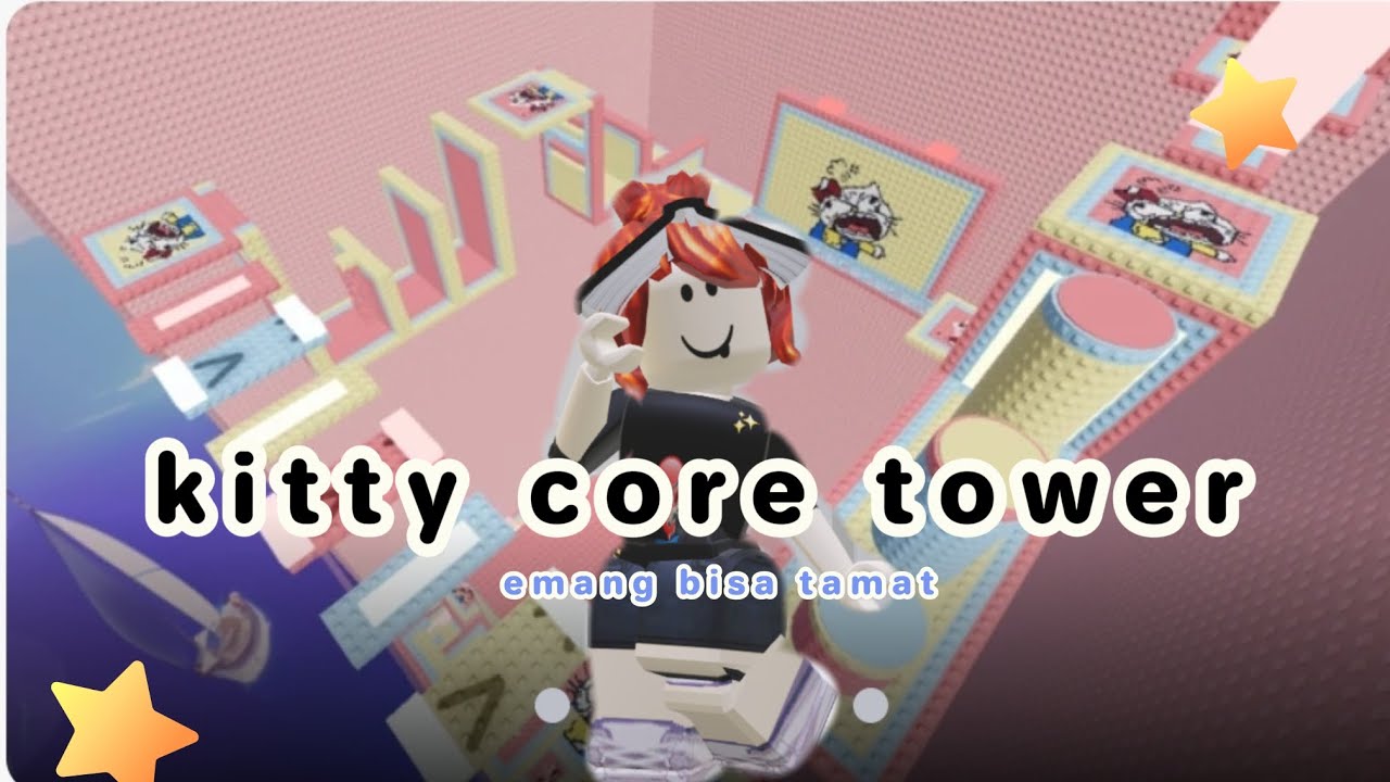 Kitty core tower✨?!! [Roblox Indonesia]