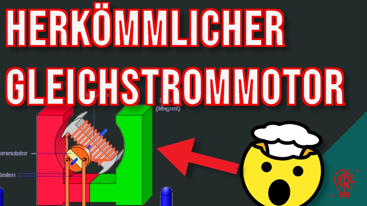 Herk&ouml;mmlicher Gleichstrommotor mit B&uuml;rsten | Wie funktioniert das?