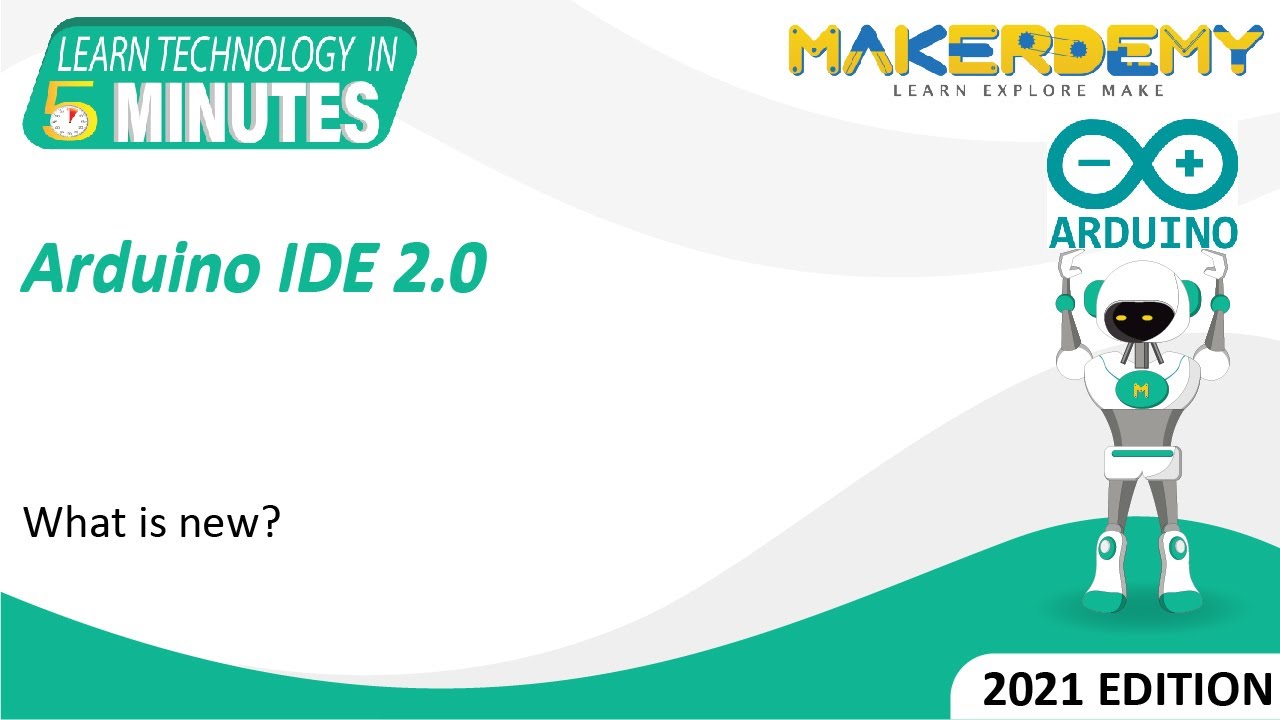 Arduino IDE 2.0 (2021) | Learn Technology in 5 Minutes