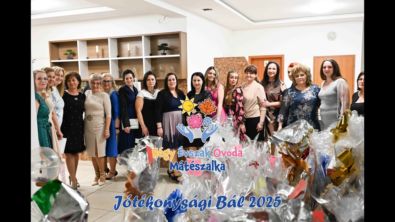 Négy Évszak Óvoda Mátészalka Jótékonysági Bál 2025