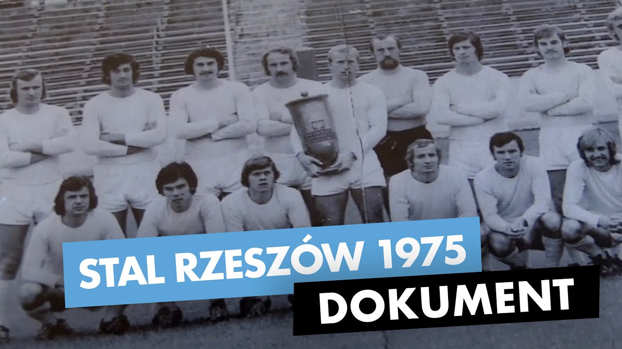 1975, czyli jak Stal Rzeszów zdobyła Puchar Polski (film dokumentalny)