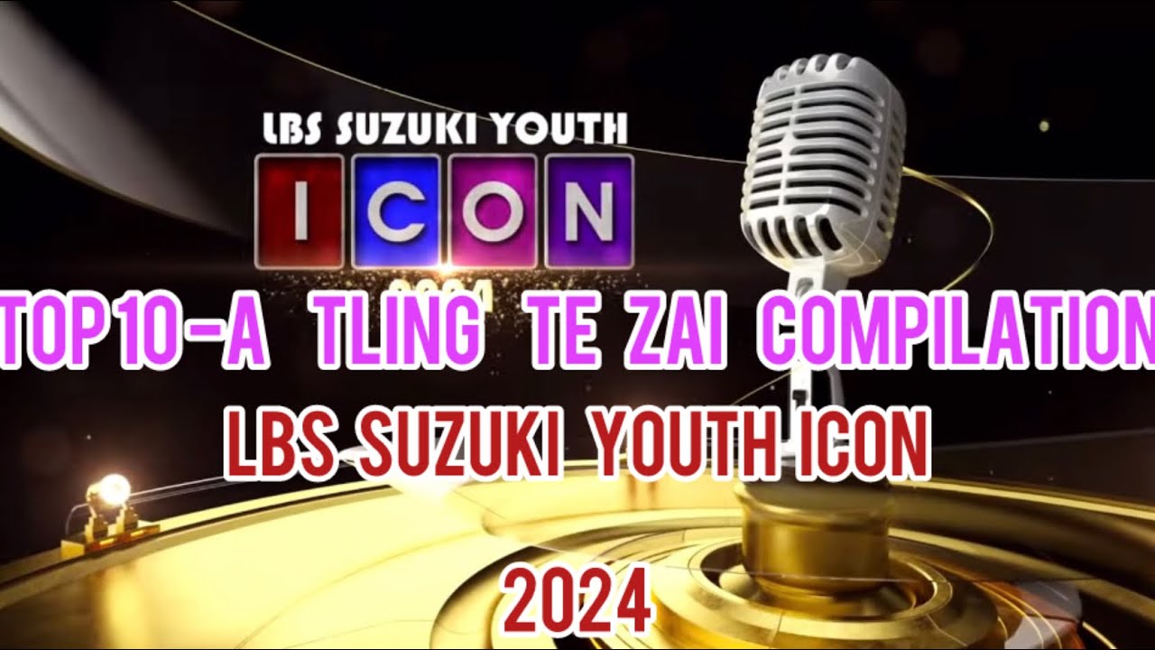 LBS SUZUKI YOUTH ICON 2024|TOP 10 te Zai Compilation||
