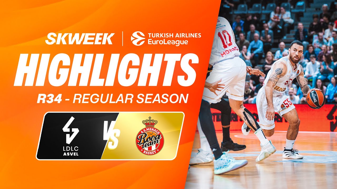 FRENCH CLASSIQUE TO END THE SEASON🥖 ! - LDLC ASVEL vs AS Monaco - EuroLeague R34