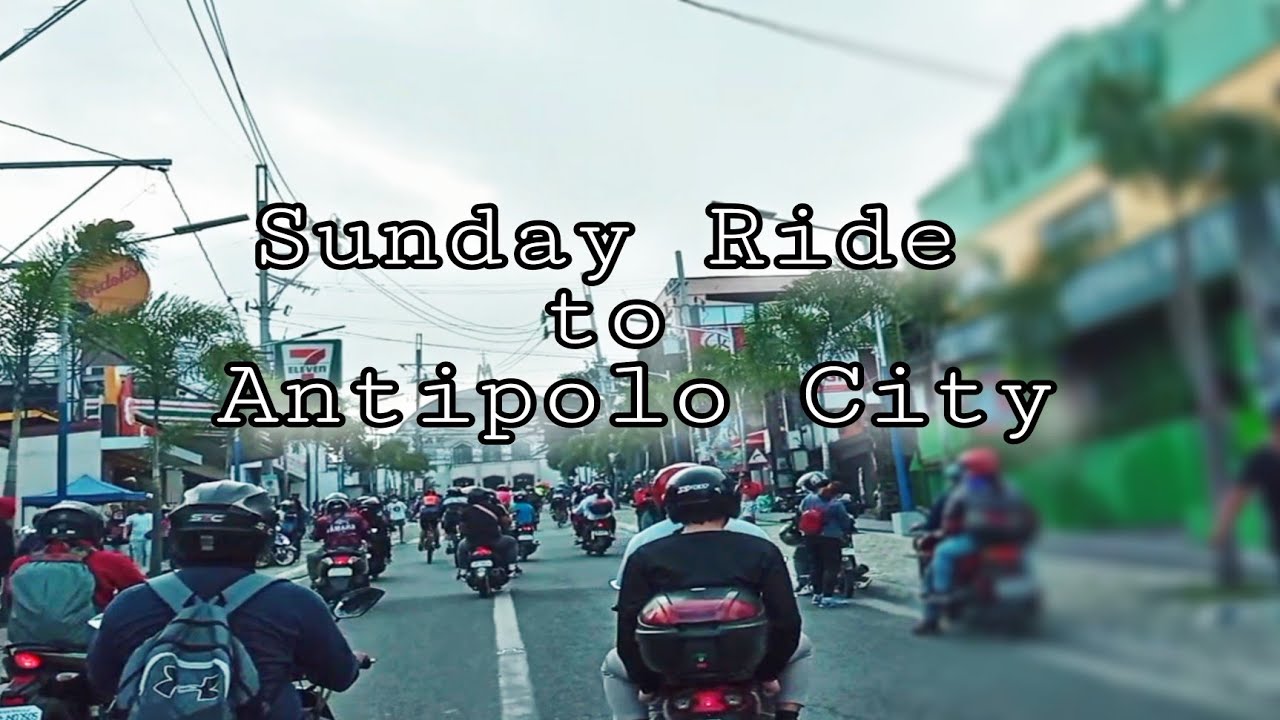 Tayo Na sa Antipolo! | Sunday Ride | Rizal Roadtrip Adventure