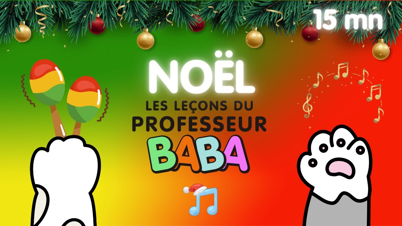 La chanson de Noël 2025  + 15 minutes compilation chansons et comptines pour enfants