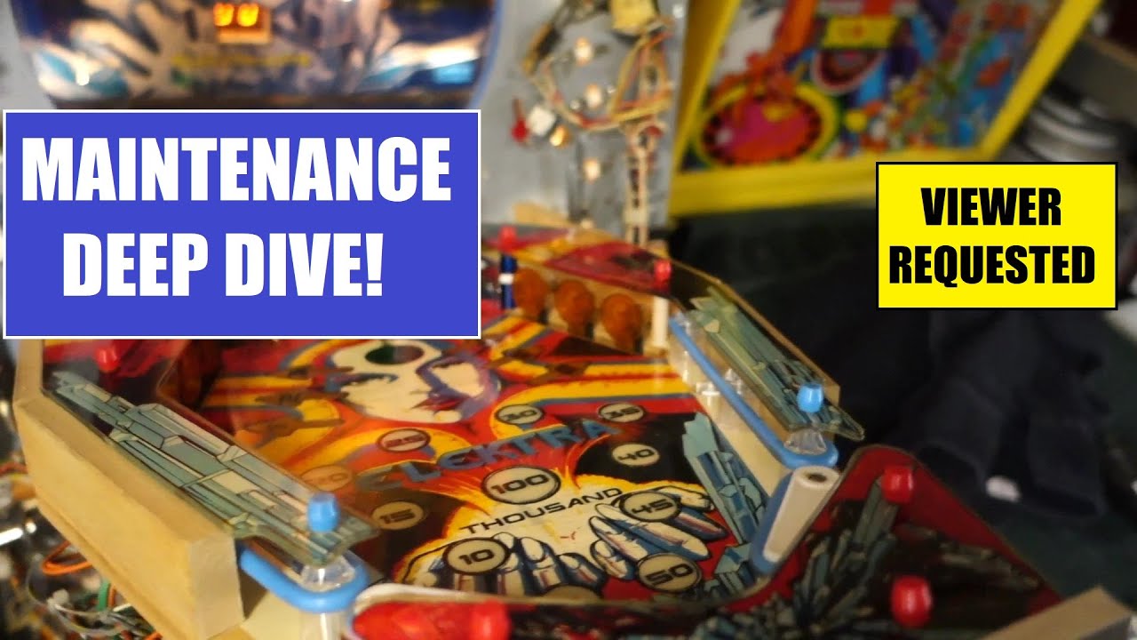 Elektra pinball maintenance