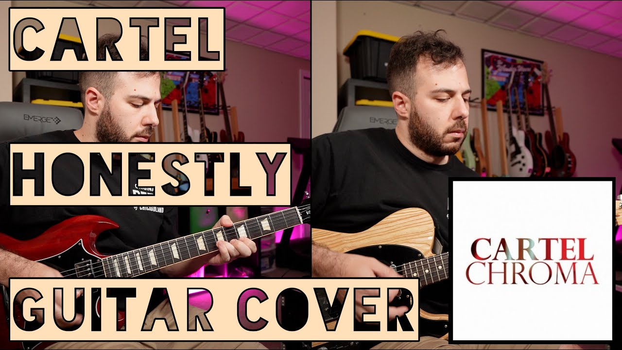 Cartel - Honestly (Guitar Cover)