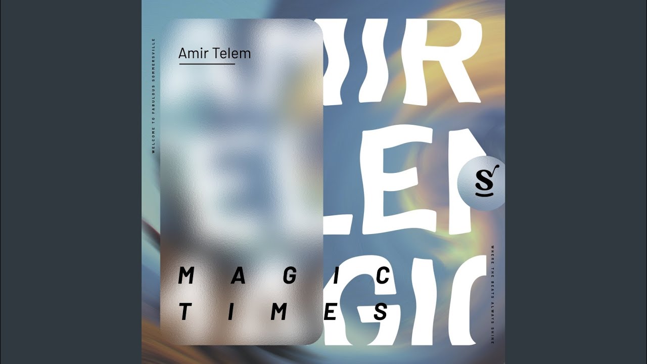 Magic Times (Extended Mix)