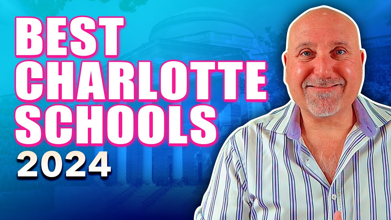THE BEST CHARLOTTE NC SCHOOLS RANKED 2024