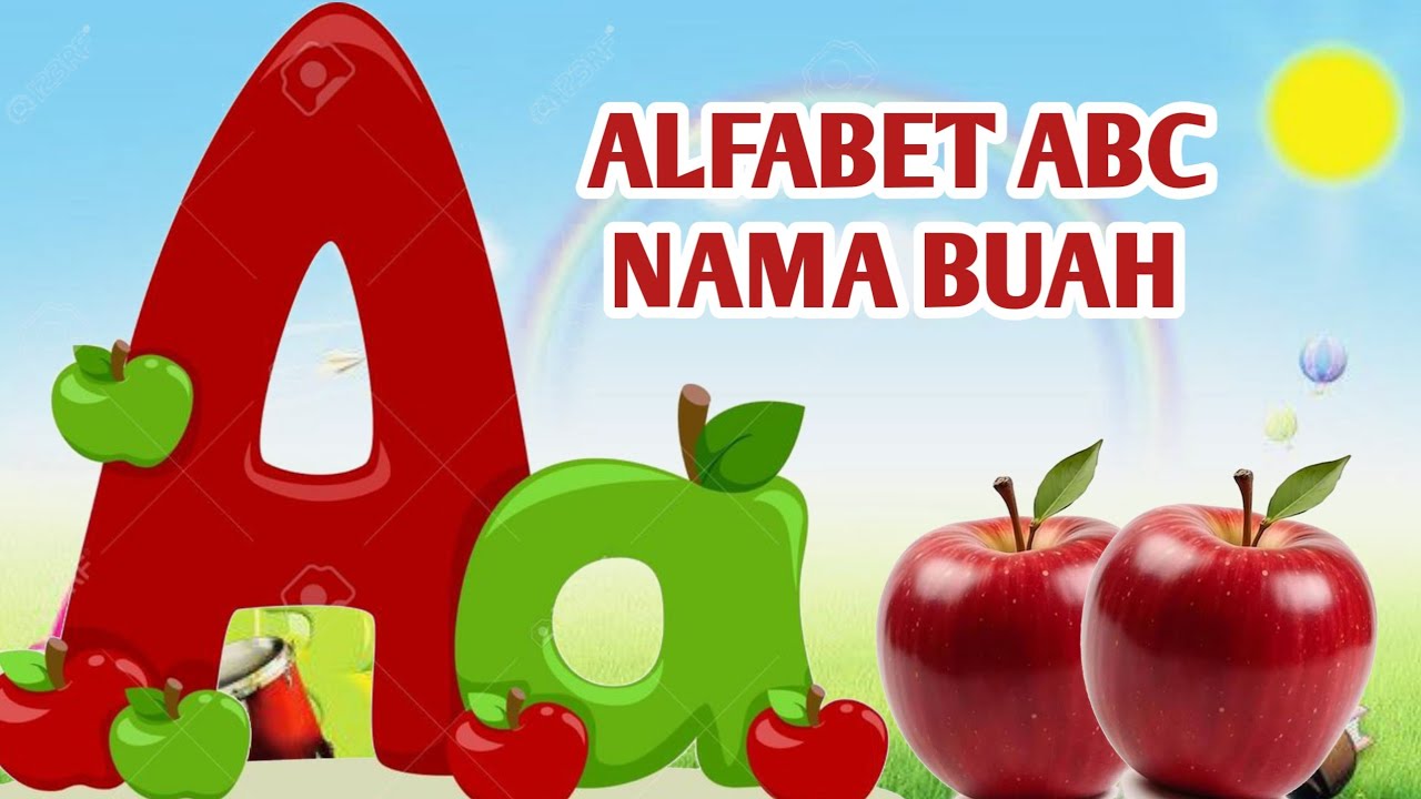 Belajar Alfabet Nama Buah | ABC Nama Buah