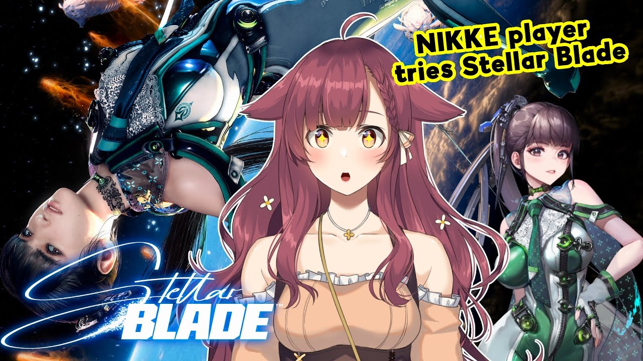 EYE TRACKER?! A NIKKE players FIRST TIME Blind Playthrough of Stellar Blade ✨ 【Stellar Blade】