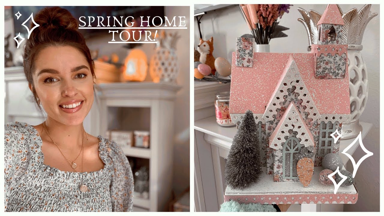 SPRING HOME TOUR | 2020