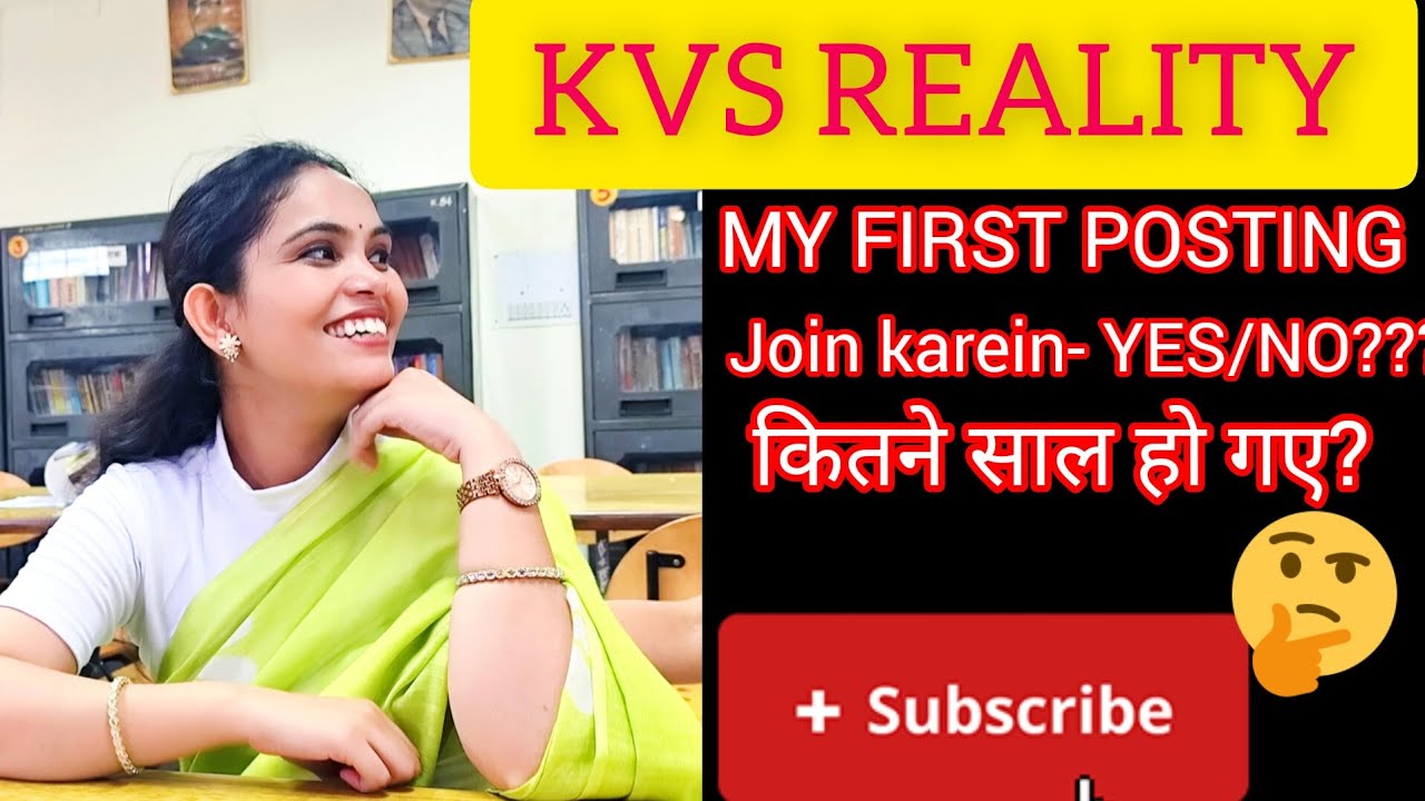 KVS Reality Check – Posting, School & Region | My Journey 
