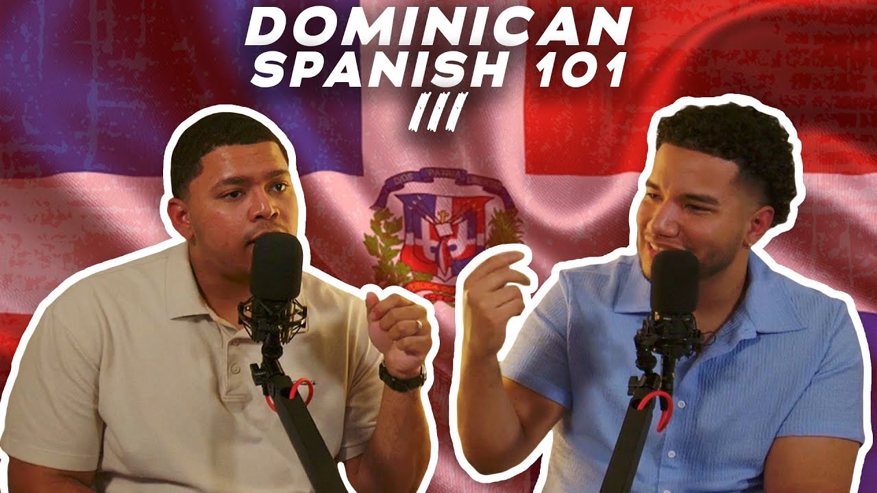 DOMINICAN SPANISH 101 Pt.3 🇩🇴