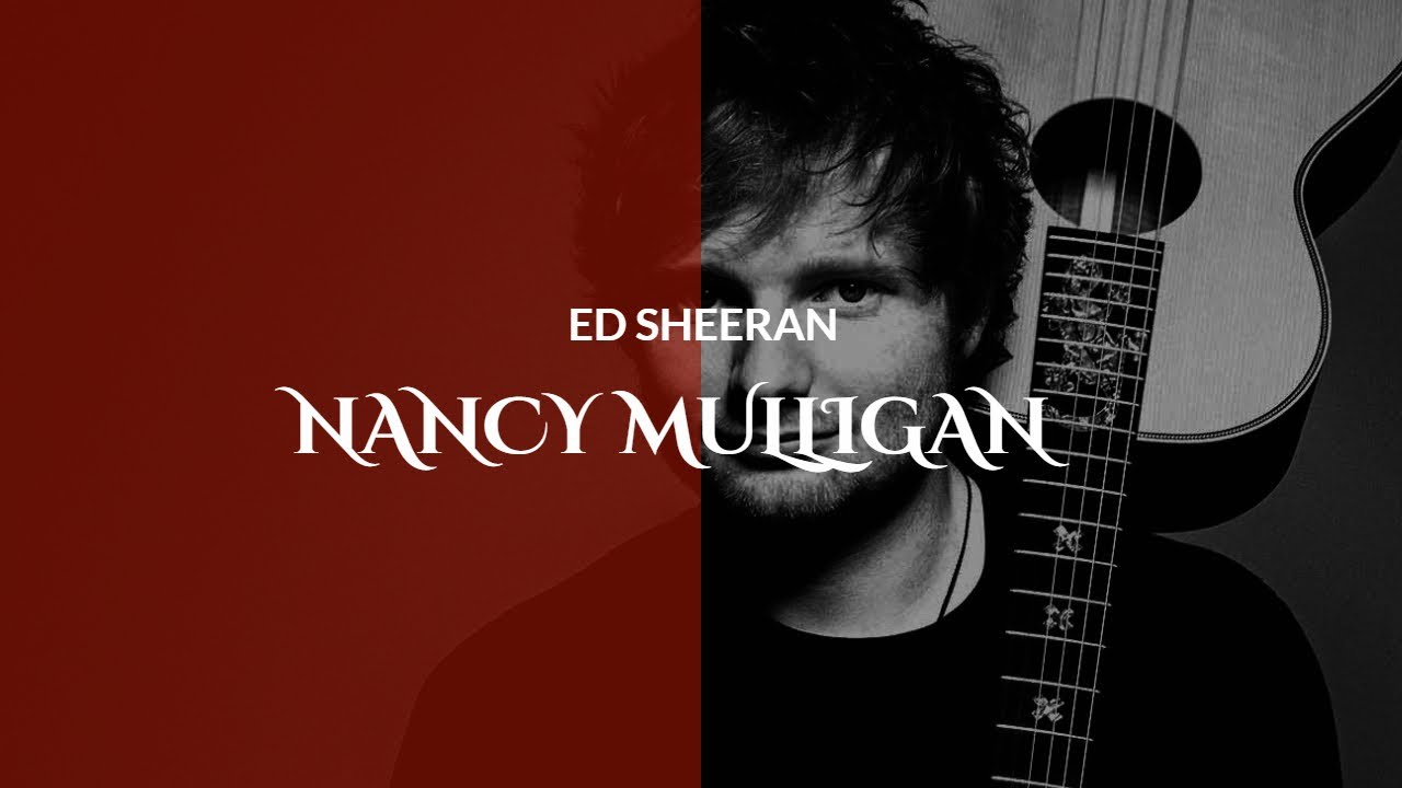 Ed Sheeran - Nancy Mulligan (Piano Cover)