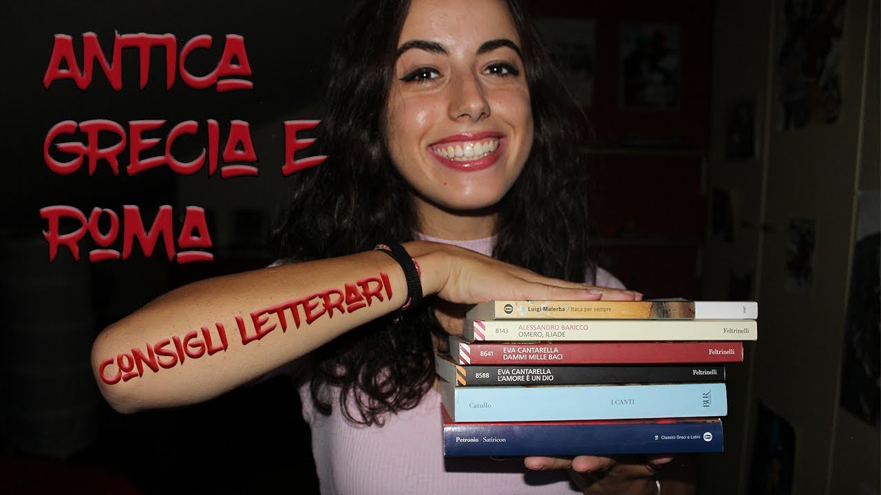 Antica Grecia e Roma | CONSIGLI LETTERARI #2