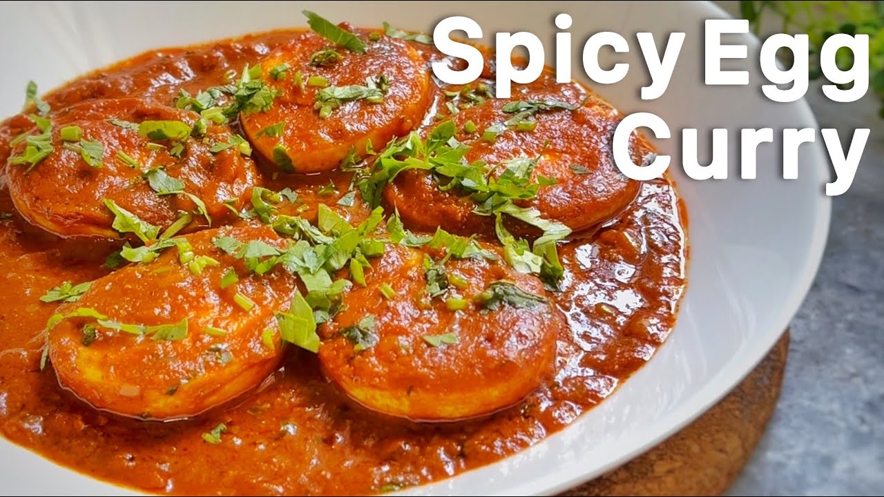 Spicy Egg Curry | Anda Curry