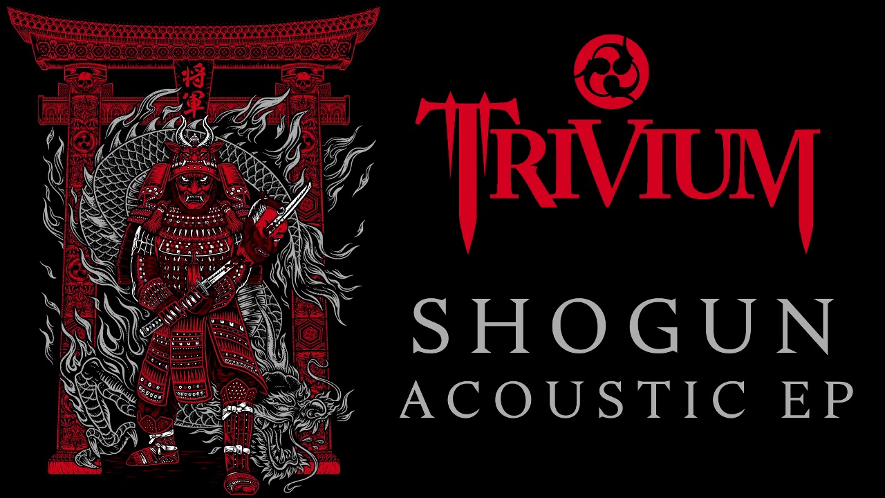 Matt Heafy I @trivium I Shogun I Acoustic EP