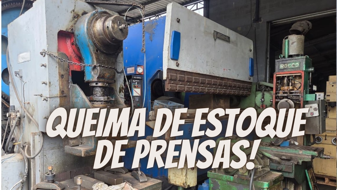 GRANDE QUEIMA DE PRENSAS DE 160, 100 E 80 TON, HIDRÁULICA DE 400 TON, TORNO E INJETORAS, DOBRADEIRA!