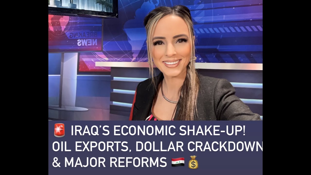 🚨 Iraq&rsquo;s Economic Shake-Up! Oil Exports, Dollar Crackdown & Major Reforms 🇮🇶💰Dinar Holders