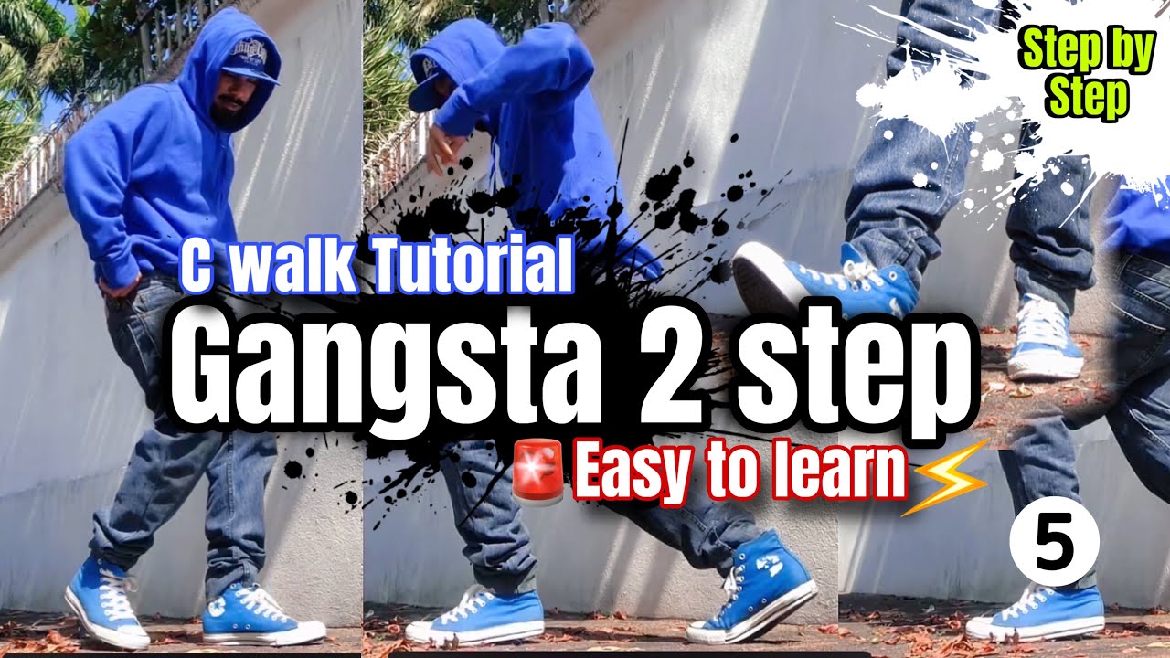 How to Gangsta 2 step? C walk Tutorial | 2 Step Tutorial : lesson 5