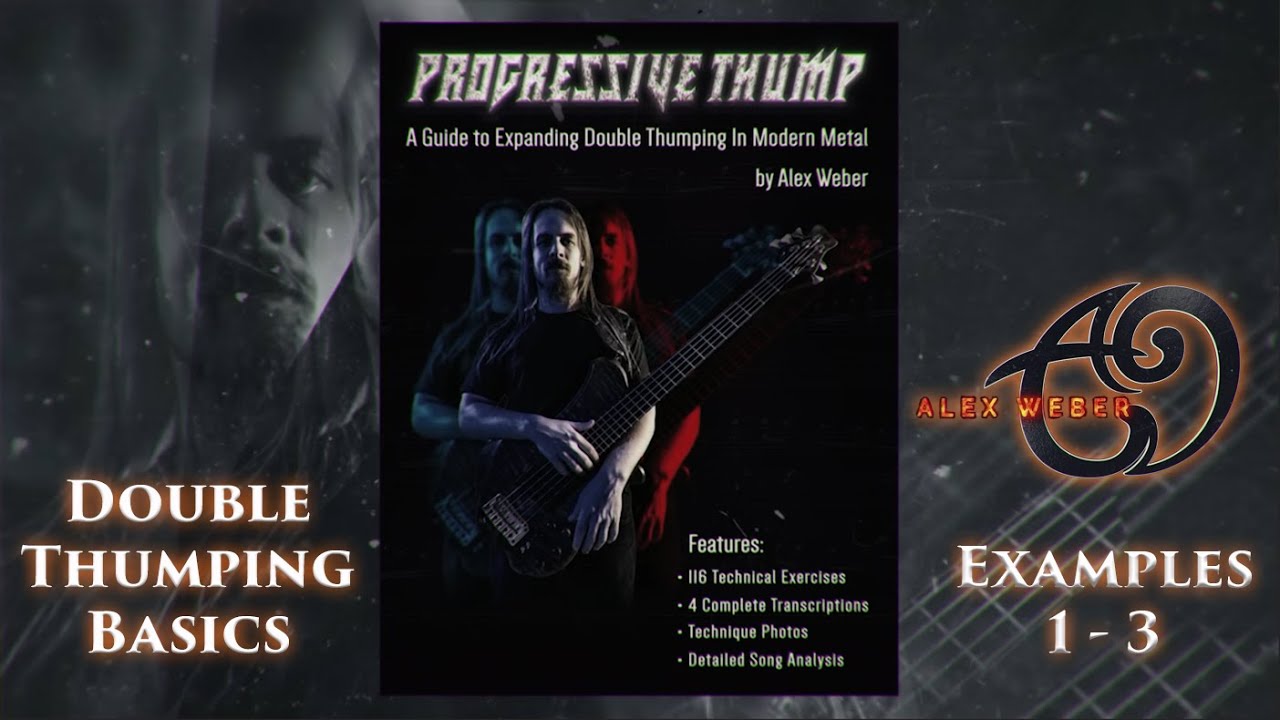 Learn Double Thumping Basics (Progressive Thump Ex. 1-3)