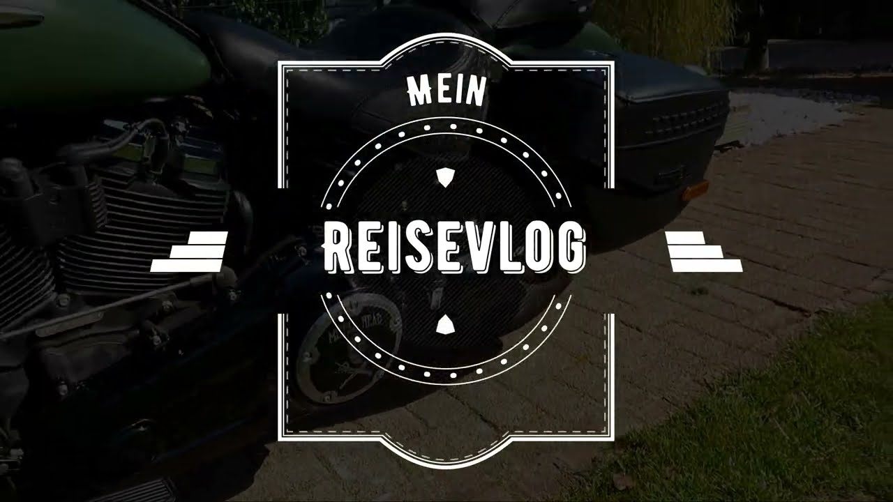 Mein Motorrad Reise-Vlog