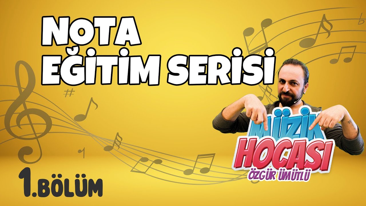 “Nota okumaya giriş”  N.E.S 1. Bölüm | MÜZİK HOCASI
