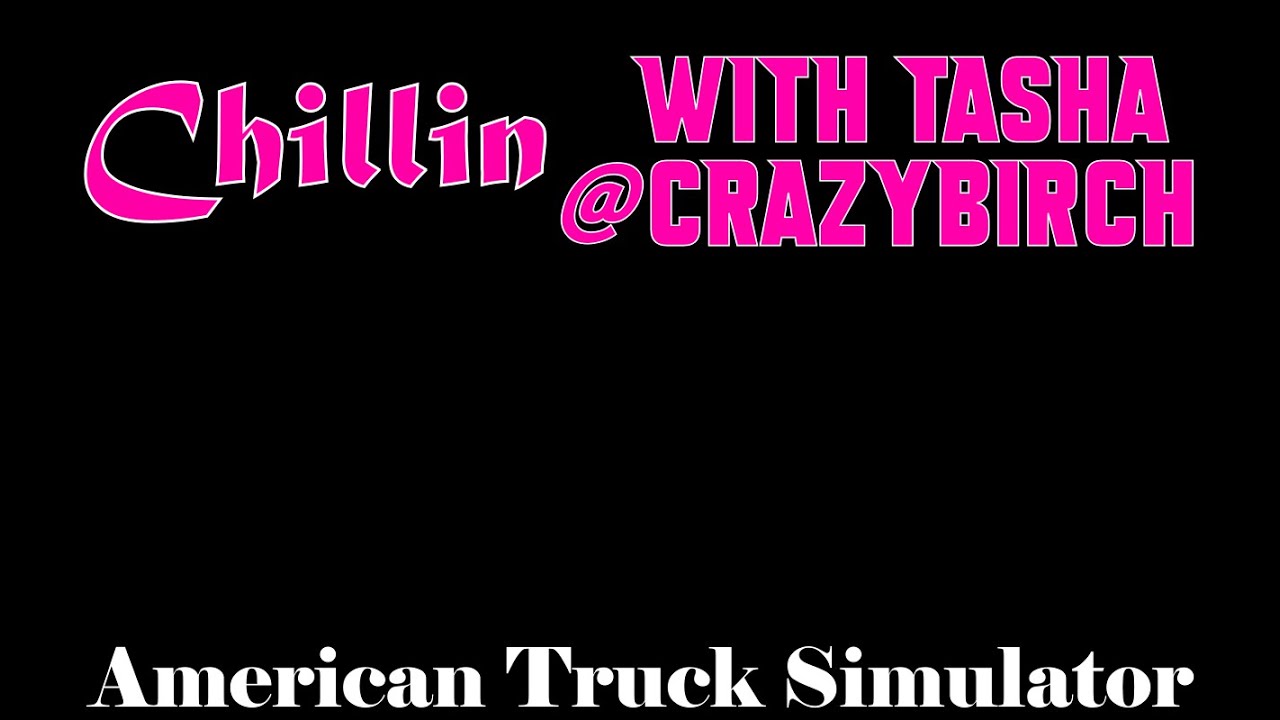 ATS - Live - Chilling & Exploring With Tasha
