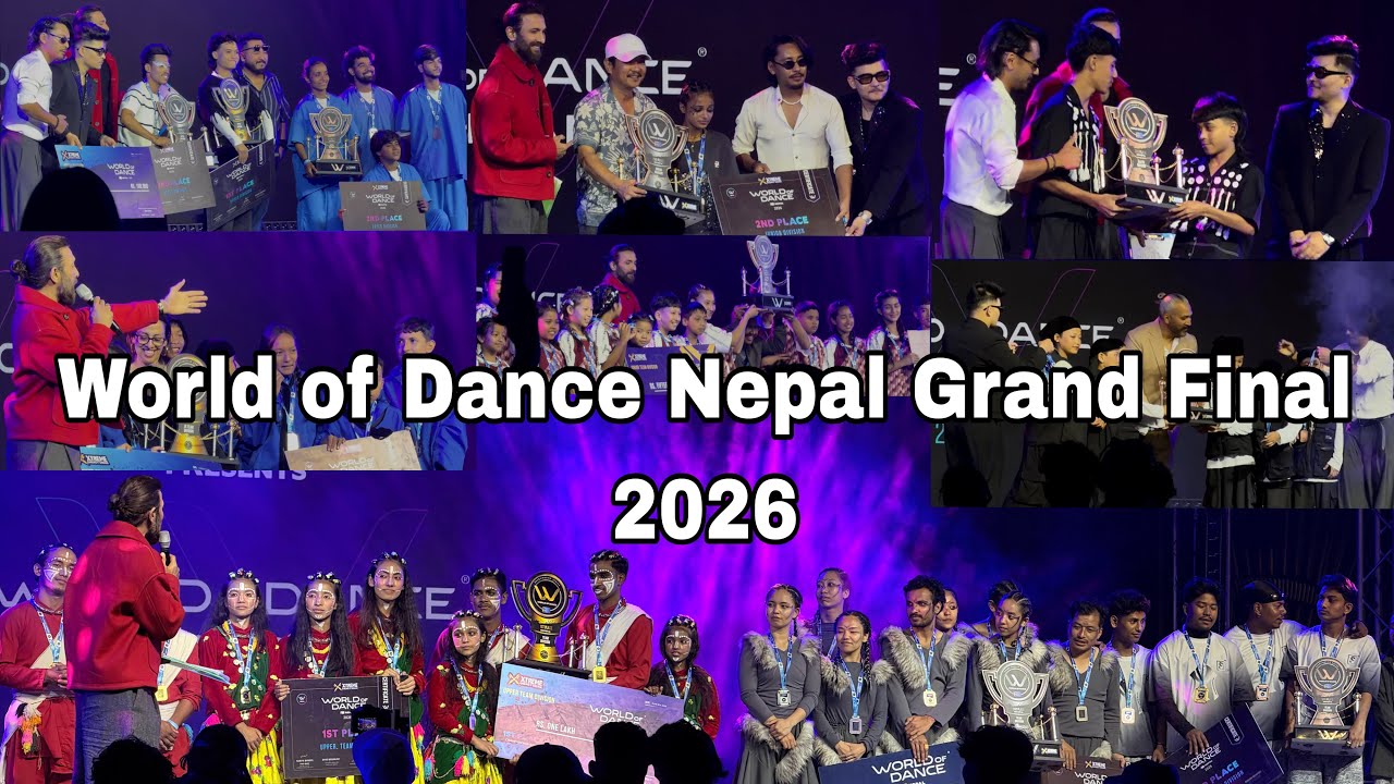 World Of Dance Nepal Grand Final 2026 & congratulations all winner dancers and all WOD team members