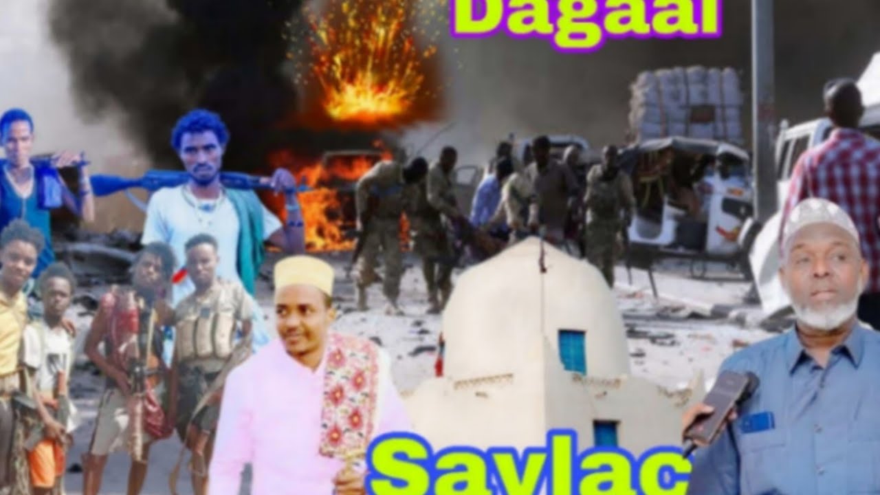 Dagaalkii ugu Adkaa Ayaa kasocda Saylac 
