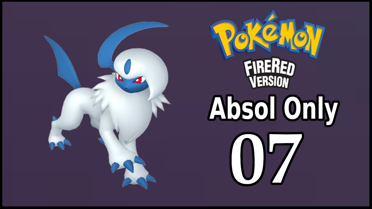Pokemon Fire Red Absol Only Challenge part 7