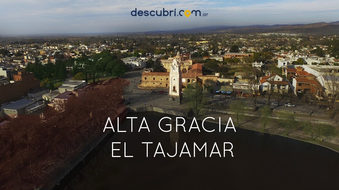 Alta Gracia Jesu&iacute;tica - El Tajamar