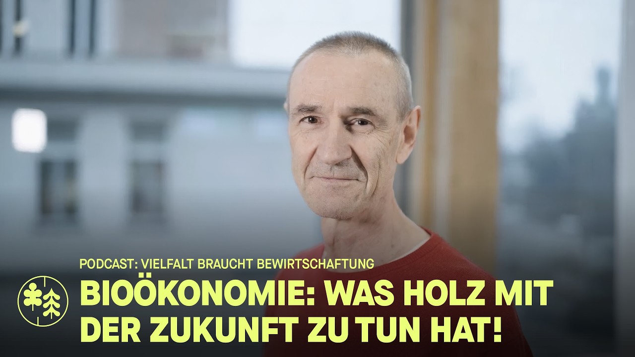Bioökonomie: Was Holz mit der Zukunft zu tun hat! | Im Gespräch mit Dr. Martin Greimel