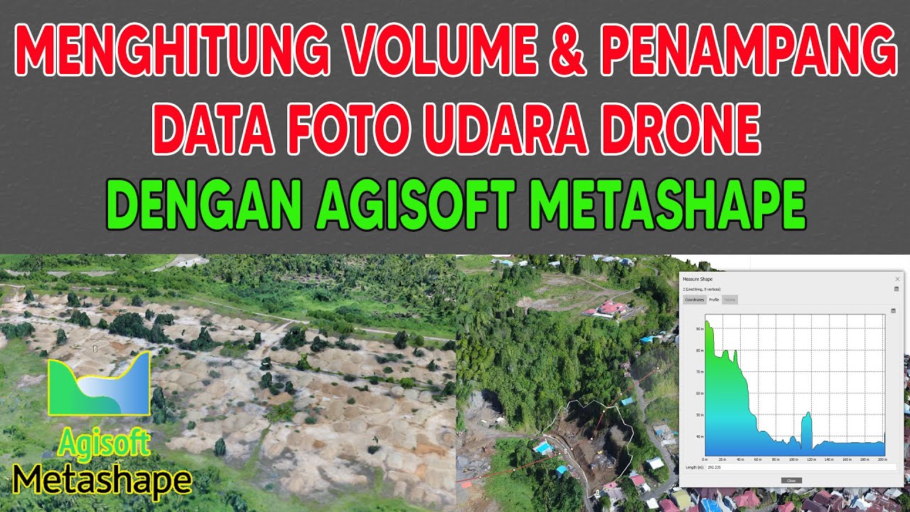 Cara Menghitung Volume Dan Profil Penampang Data Drone Dengan Agisoft