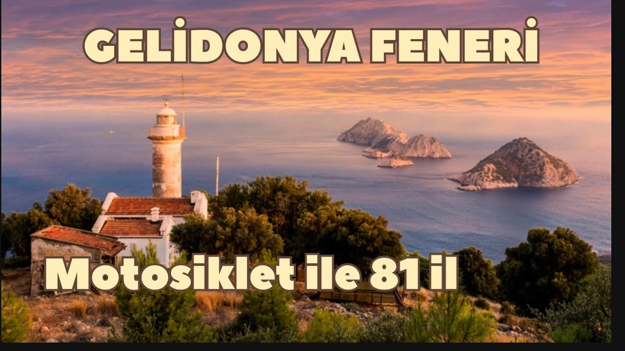 Yol~Gelidonya Feneri /Antalya/Motosiklet ile  81 il Türkiye  Bölüm 154
