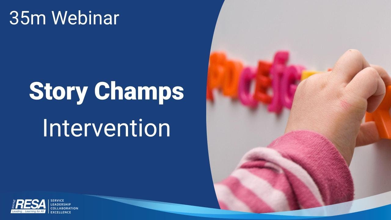 35m Webinar - Story Champs (Intervention)